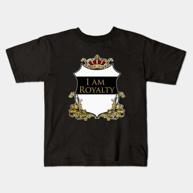 I am Royalty 2 Kids T-Shirt by adamzworld